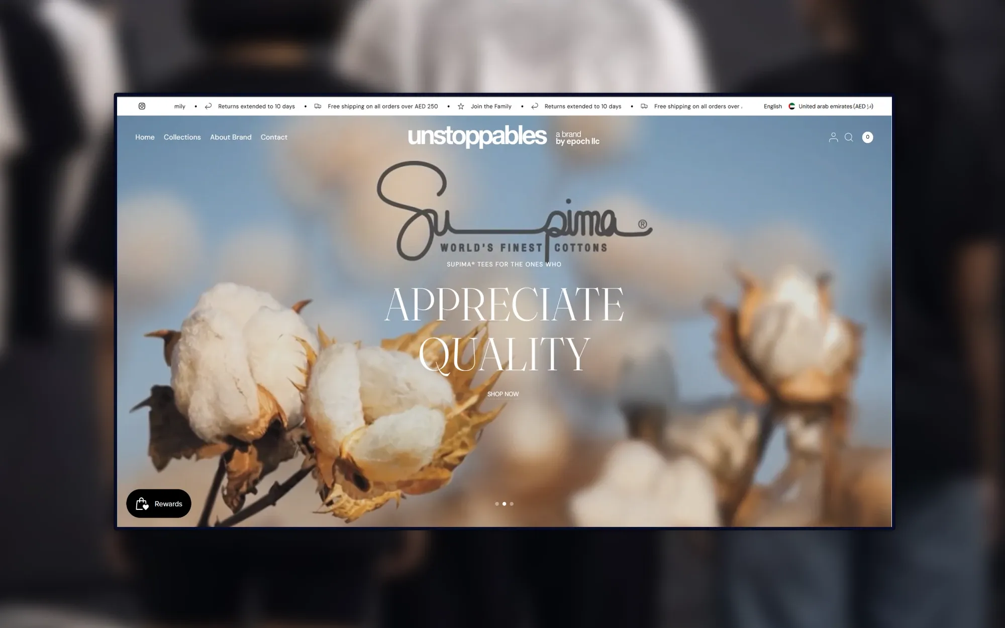 Unstoppables Shopify store homepage: full-width hero of cotton bolls with the headline 'Appreciate Quality' and a Shop Now link